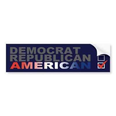 democrat_republican_american_bumper_sticker-p128536909635735557en8ys_400.jpg