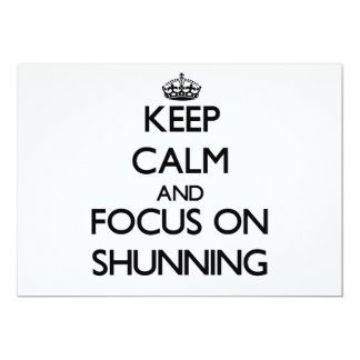 keep_calm_and_focus_on_shunning_invitation-r383fdaa700914cc98799ddd42f6aa272_zk9c4_324.jpg