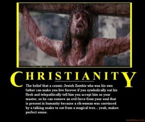 $christianity-explained-god-demotivational-poster-1198455582.jpg