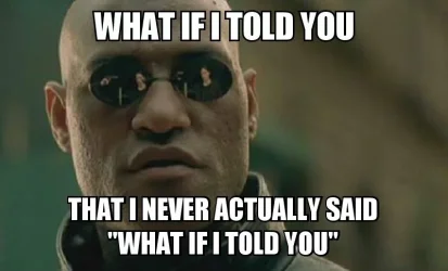 WhatifIToldYou.webp