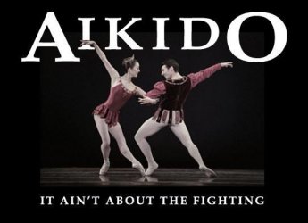 $Aikido Aint About Fighting.JPG