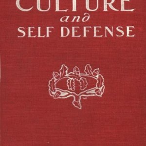 Physical Culture and Self Defense