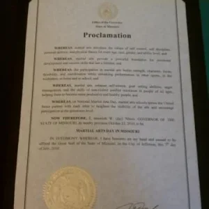 Proclamation from the Gov. of Missouri declaring October 23rd National Martial Arts Day in Missouri.